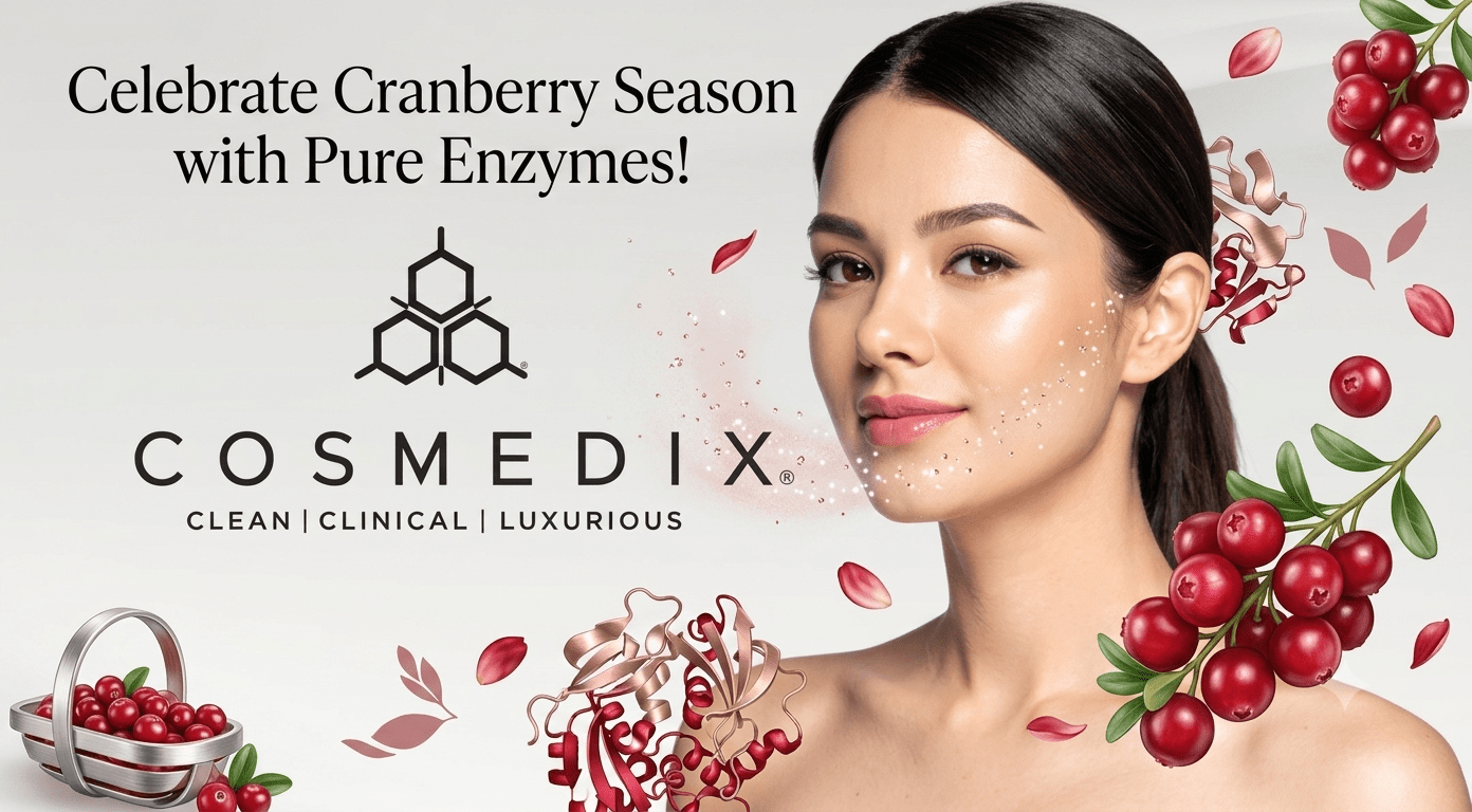 Cranberry Glow Starts Here - Cosmedix